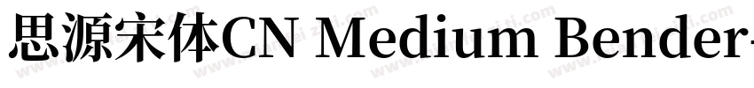思源宋体CN Medium Bender字体转换